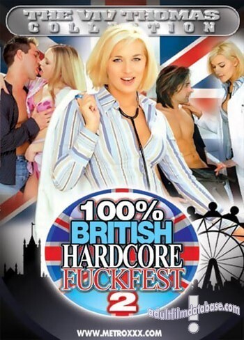 100% British Hardcore Fuckfest 2