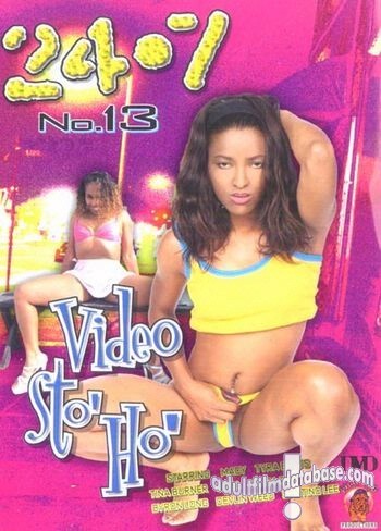 24-7 13 - Video Sto' Ho'