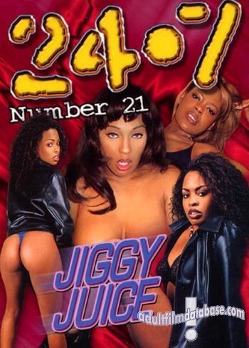 24-7 21 - Jiggy Juice