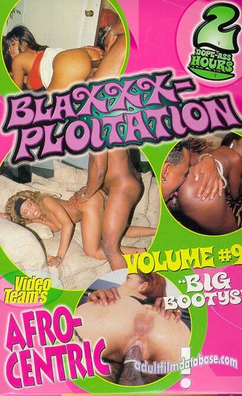 Afro-Centric 9 - Blaxxxploitation - Big Bootys