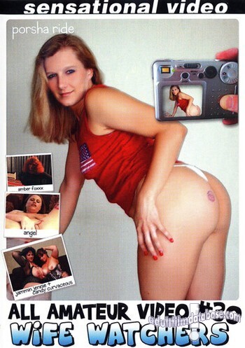 All Amateur Video 30 - Wife Watchers