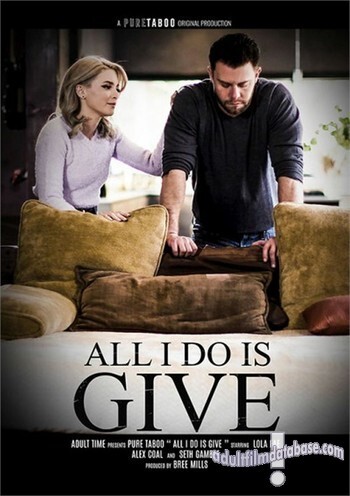 All I Do Is Give