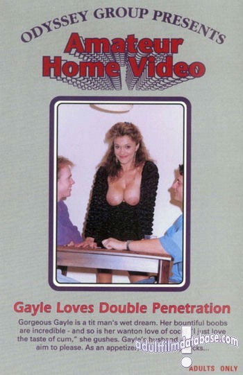 Amateur Home Video 61 - Gayle Loves Double Penetration