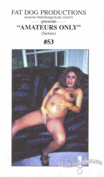 Amateurs Only 53 - Sabrina 9 1/ 2 Months Pregnant