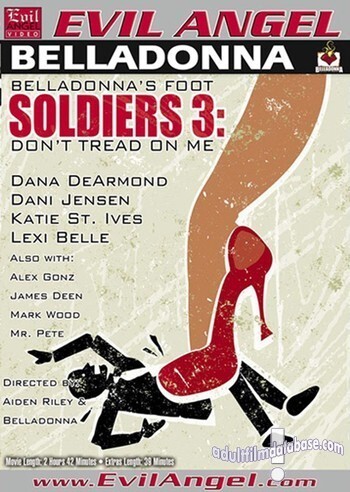 Belladonna's Foot Soldiers 3 - Don't Tread On Me