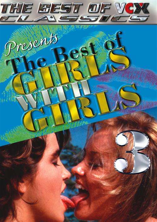 The Best Of Girls With Girls 3