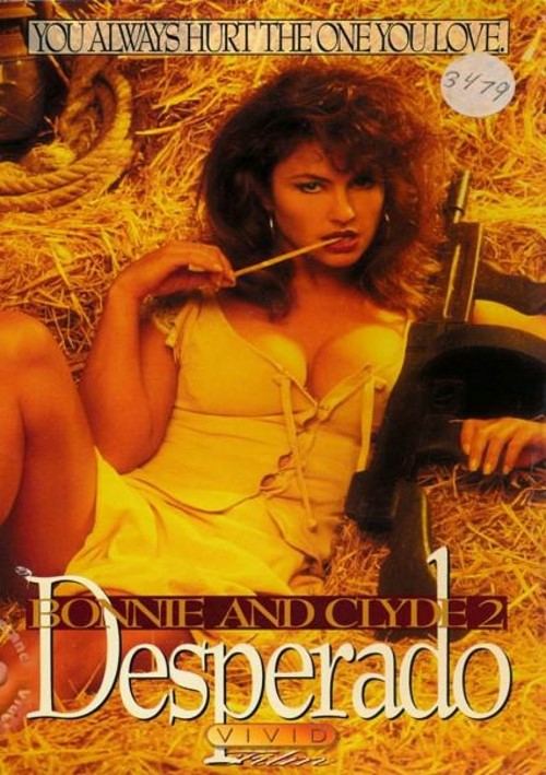 Bonnie & Clyde 2 - Desperado