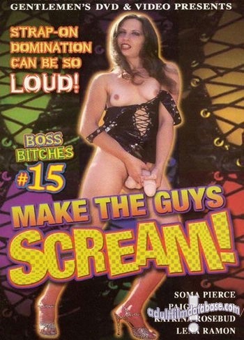 Boss Bitches 15 - Make All the Guys Scream
