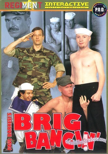 Brig Bangin'