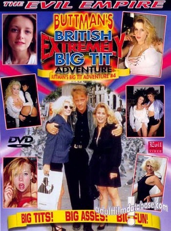 Buttman's British Extremely Big Tit Adventure