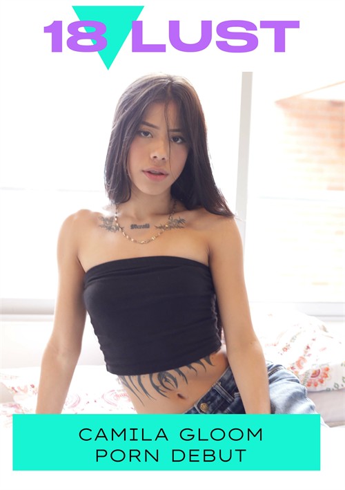 Camila Gloom Porn Debut