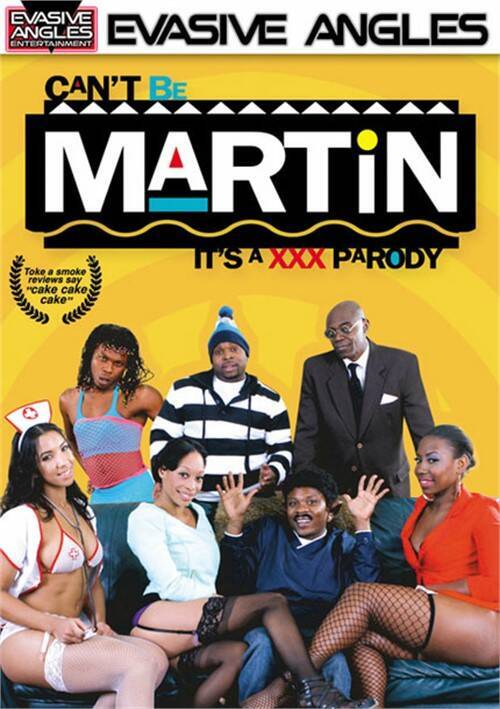Can't Be Martin It's A XXX Parody