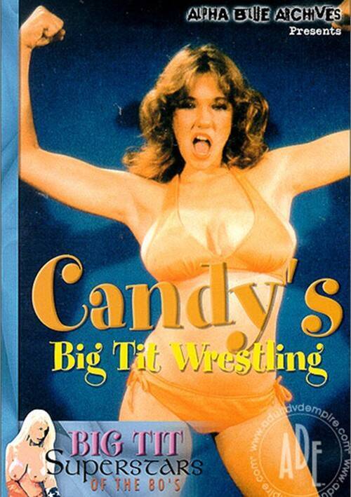 Candy's Big Tit Wrestling