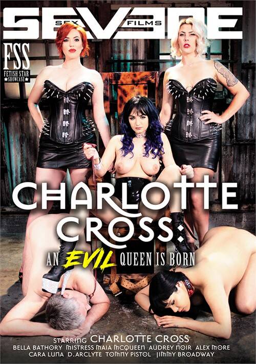 Charlotte Cross An Evil Queen Is Born