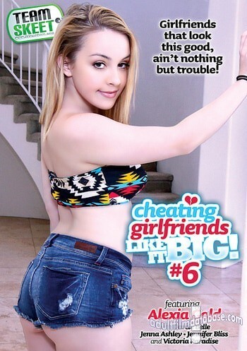 Cheating Girlfriends Like It Big! 6