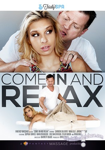 Come In and Relax
