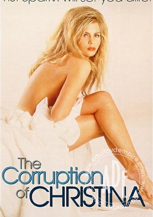 The Corruption Of Christina