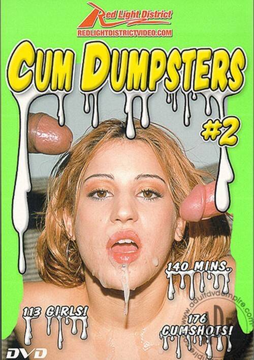 Cum Dumpsters #2