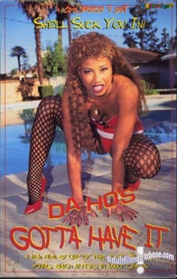 Da Ho's Gotta Have It