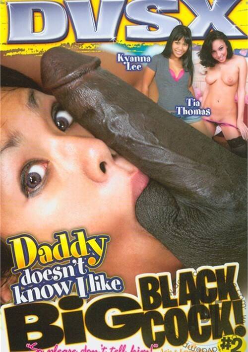 Daddy Doesn't Know I Like Big Black Cock! #2