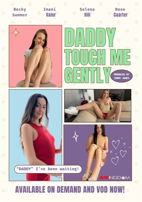 Daddy Touch Me Gently