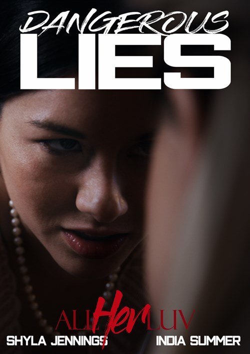 Dangerous Lies