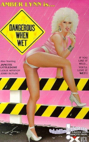 Dangerous When Wet
