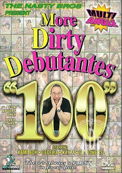 Dirty Debutantes 100