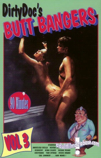 Dirty Doc's Butt Bangers 3
