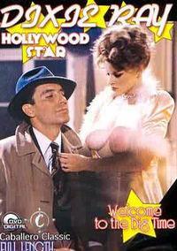 Dixie Ray - Hollywood Star