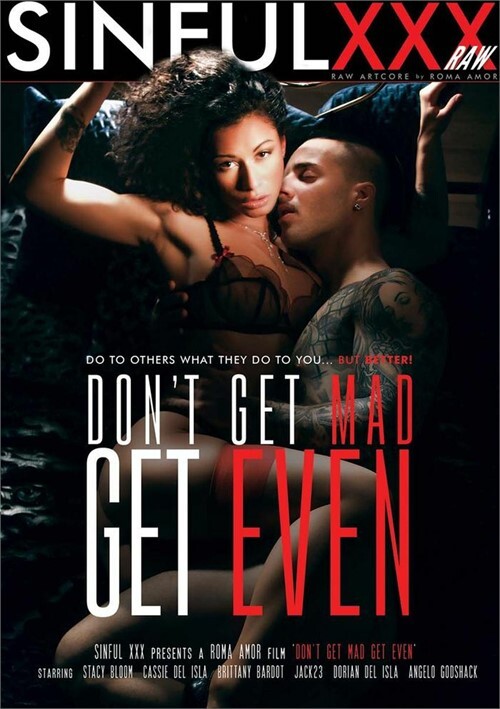 Don't Get Mad Get Even