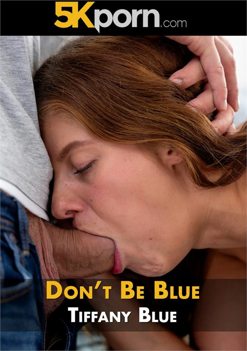 Don't Be Blue
