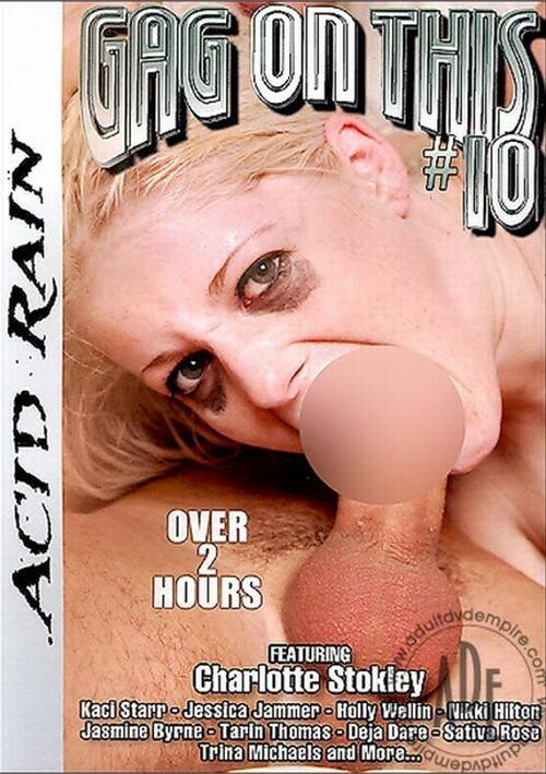 Gag on This 10