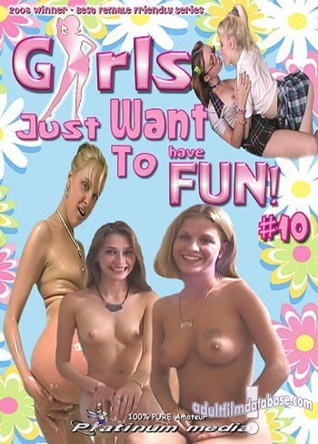Girls Just Want To Have Fun! 10