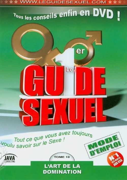 Guide Sexuel Tome 10 - L'Art De La Domination