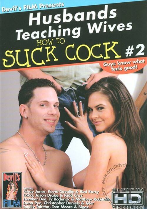 Husbands Teaching Wives How To Suck Cock 2
