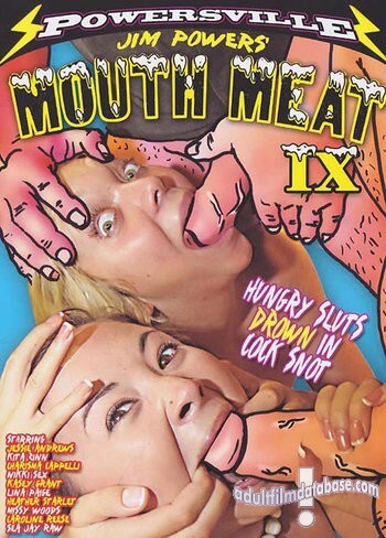 Jim Powers' Mouth Meat 9