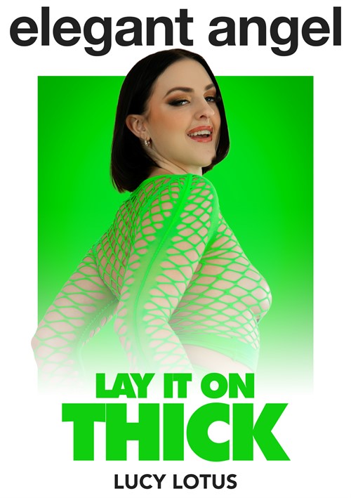 Lay It On Thick