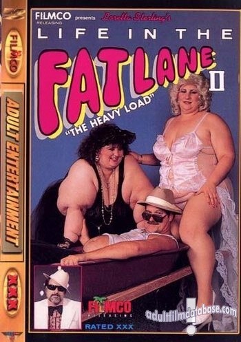 Life in the Fat Lane 2 - The Heavy Load