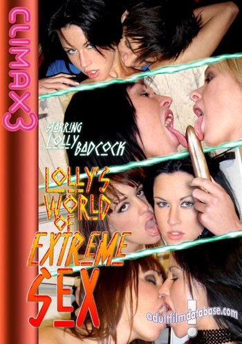 Lolly's World Of Extreme Sex