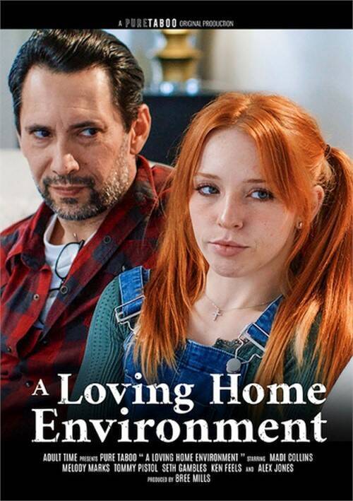 Loving Home Environment, A