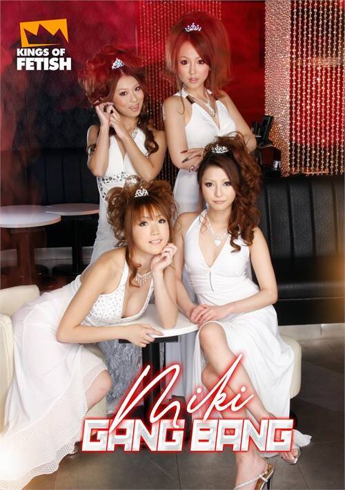 Miki Gang Bang