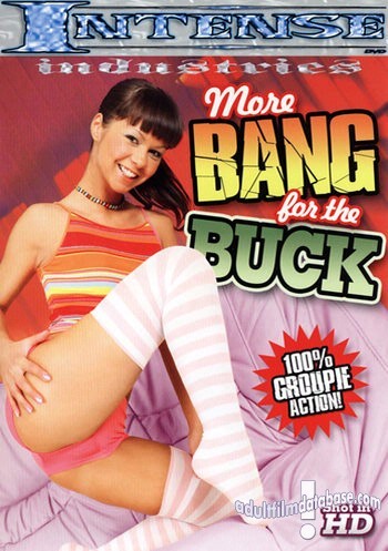 More Bang For The Buck