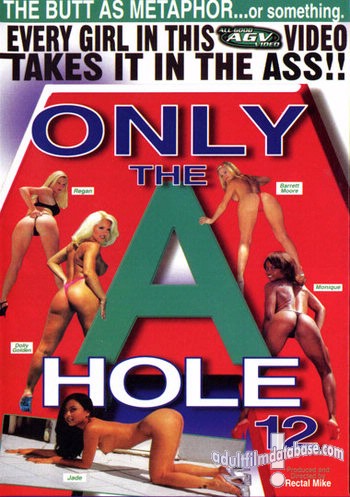 Only the A Hole 12