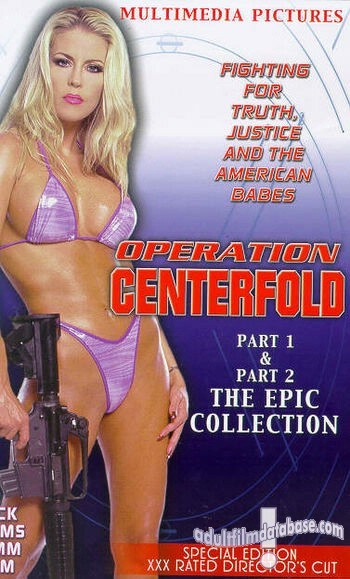 Operation Centerfold The Epic