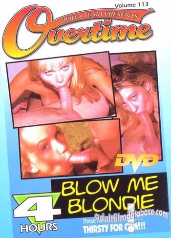 Overtime 113 - Blow Me Blondie