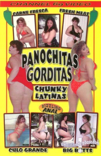 Panochitas Gorditas - Chunky Latinas