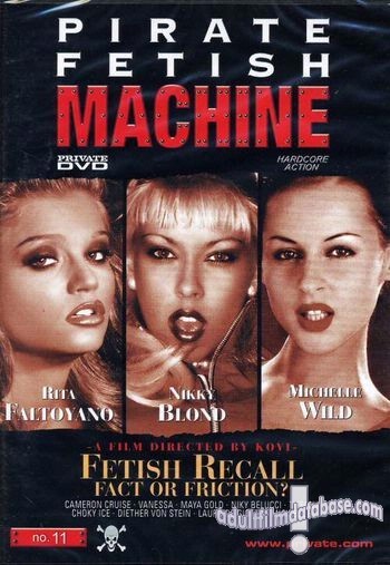 Pirate Fetish Machine 11 - Fetish Recall