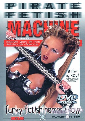 Pirate Fetish Machine 6 - Funky Fetish Horror Show