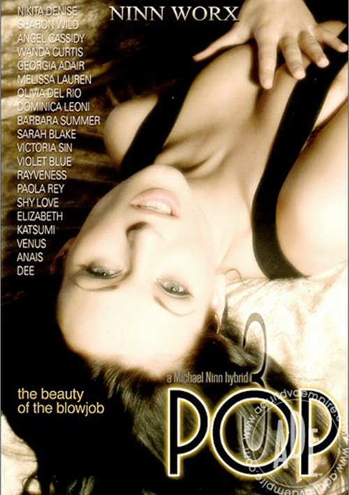 Pop 3 - The Beauty of the Blowjob
